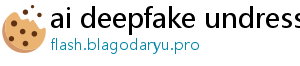 ai deepfake undress